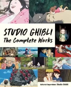 Image of Studio Ghibli: The Complete Works by Studio Ghibli
