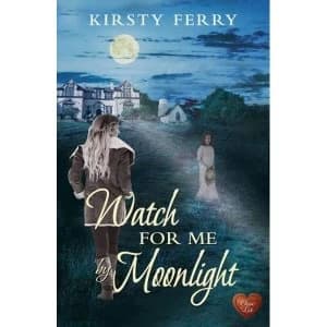 Image of Watch for Me by Moonlight Paperback / softback 2019
