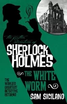 Image of The Further Adventures of Sherlock Holmes - The White Worm