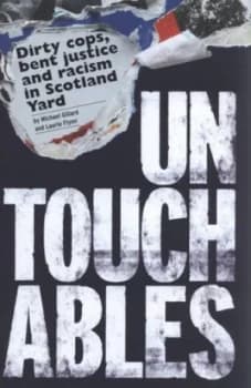 Image of Untouchables by Michael Gillard and Laurie Flynn Hardback