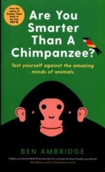 Image of Are You Smarter Than a Chimpanzee by Ben Ambridge Book
