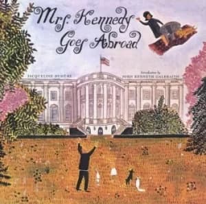 Image of Mrs Kennedy goes abroad by Jacqueline Duhme