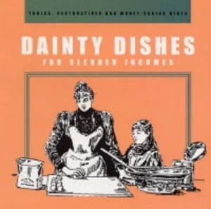 Image of Dainty Dishes for Slender Incomes Book