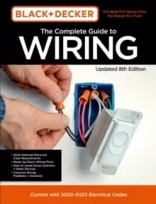 Image of Black & Decker The Complete Guide to Wiring Updated 8th Edition : Current with 2020-2023 Electrical Codes Volume 8
