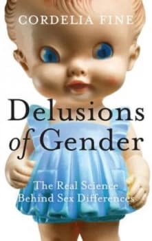Image of Delusions of Gender by Cordelia Fine Hardback