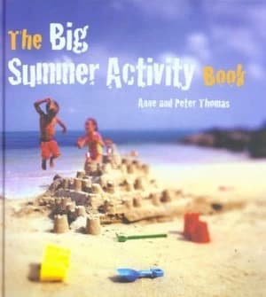 Image of The Big Summer Activity Book by Anne Thomas Hardback