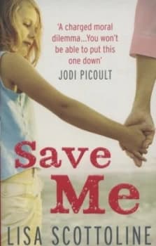 Image of Save Me by Lisa Scottoline Book