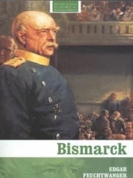 Image of Bismarck by Edgar Feuchtwanger Book