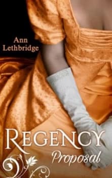 Image of Regency Proposal by Ann Lethbridge Paperback