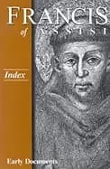 Image of francis of assisi early documents vol 4 index