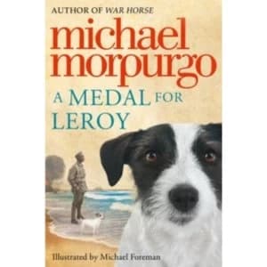 Image of A Medal for Leroy by Michael Morpurgo (Paperback, 2013)