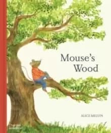 Image of Mouse's Wood : A Year in Nature