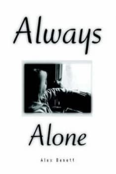 Image of Always Alone by Alex Bennett Paperback