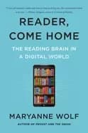 Image of reader come home the reading brain in a digital world