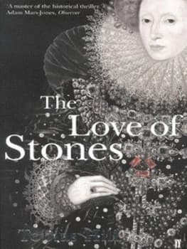 Image of The Love of Stones by Tobias Hill Paperback
