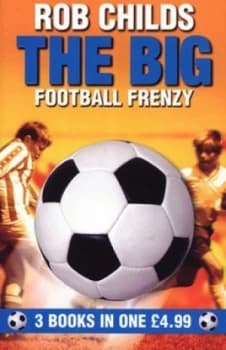 Image of The Big Football Frenzy by Rob Childs Paperback