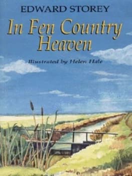 Image of In Fen Country Heaven by Edward Storey and Helen Hale Book