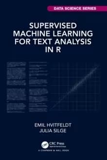 Image of Supervised Machine Learning for Text Analysis in R