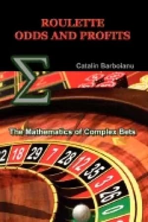 Image of roulette odds and profits the mathematics of complex bets