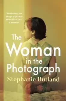 Image of The Woman in the Photograph : The thought-provoking feminist novel everyone is talking about
