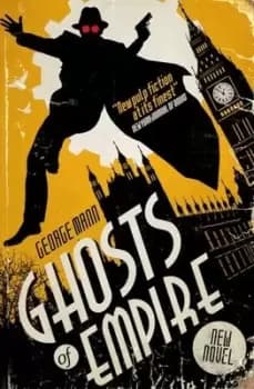 Image of Ghosts of empire by George Mann