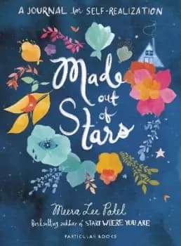 Image of Made Out of Stars by Meera Lee Patel