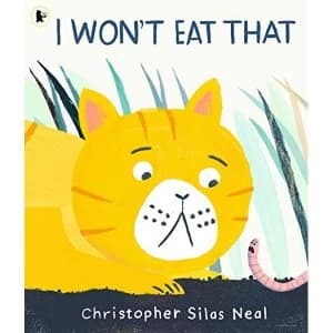 Image of I Won't Eat That Paperback / softback 2019
