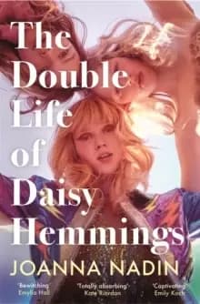 Image of The Double Life of Daisy Hemmings : This Summer's Escapist Sensation