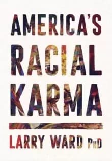 Image of America's Racial Karma