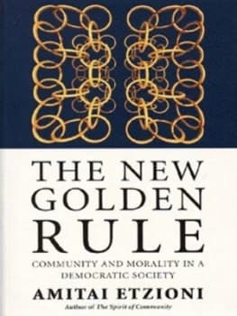 Image of The New Golden Rule by A. Etzioni Book
