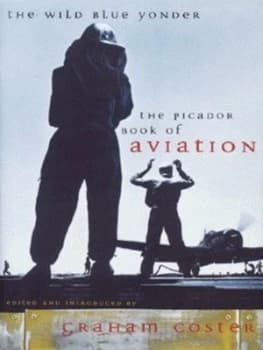 Image of The Wild Blue Yonder by Graham Coster Hardback