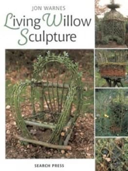 Image of Living Willow Sculpture by Jon Warnes Paperback