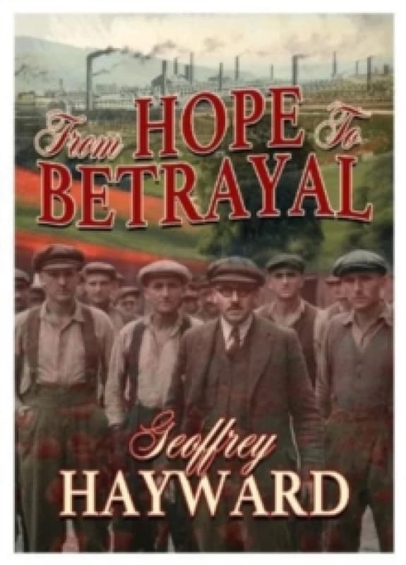 Image of From Hope to Betrayal Paperback / softback