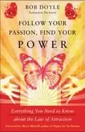 Image of follow your passion find your power everything you need to know about the l