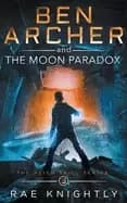 Image of ben archer and the moon paradox