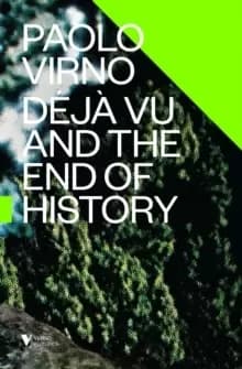 Image of Deja Vu and the End of History