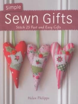 Image of Simple Sewn Gifts by Helen Philipps Paperback