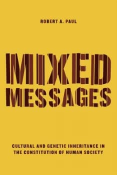 Image of Mixed Messages by Robert A. Paul Paperback