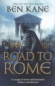 Image of The Road to Rome by Ben Kane Paperback