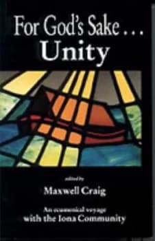 Image of For Gods Sake - Unity by Maxwell Craig Paperback