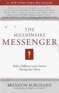 Image of millionaire messenger make a difference and a fortune sharing your advice