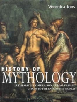Image of History of Mythology by Veronica Ions Hardback