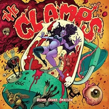Image of Clamps - Blend, Shake, Swallow CD