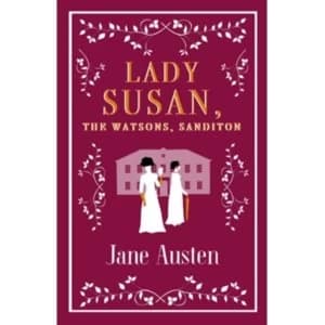 Image of Lady Susan, The Watsons, Sanditon