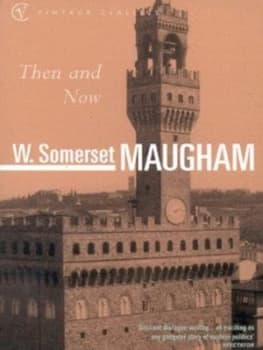 Image of Then and Now by W. Somerset Maugham Paperback
