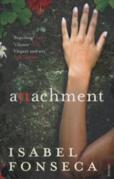 Image of Attachment by Isabel Fonseca Book