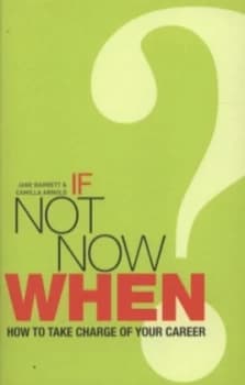 Image of If Not Now When by Camilla Arnold Paperback
