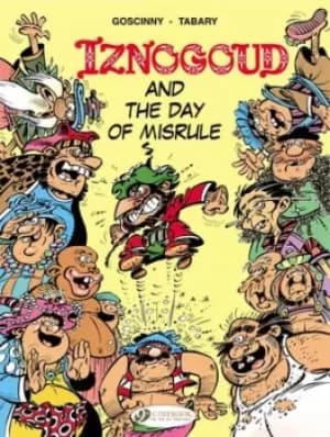 Image of Iznogoud and the day of misrule by Goscinny