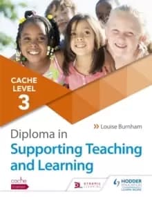 Image of CACHE Level 3 Diploma in Supporting Teaching and Learning : Get expert advice from author Louise Burnham