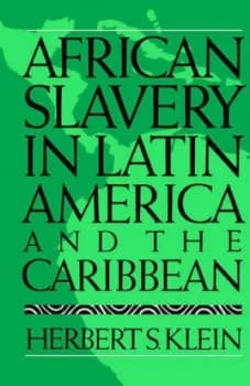 Image of African Slavery in Latin America and the Caribbean by Herbert S Klein Paperback